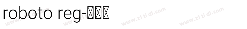 roboto reg字体转换